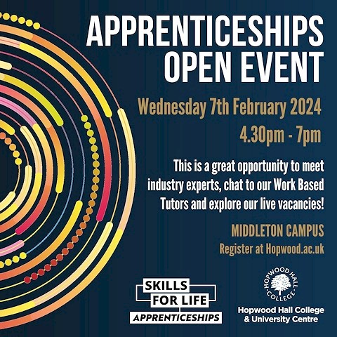 Hopwood Hall College apprenticeship open event on Wednesday 7 February